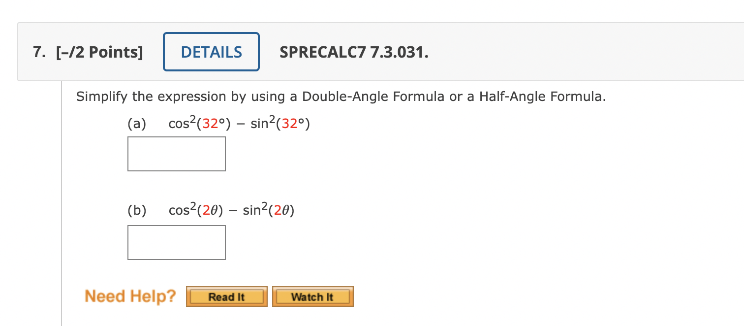 Solved 7. [-/2 Points] DETAILS SPRECALC7 7.3.031. Simplify | Chegg.com