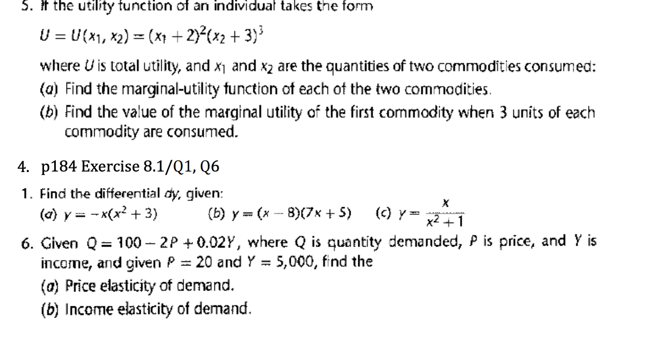 Solved 5. If the utility function of an individual takes the | Chegg.com