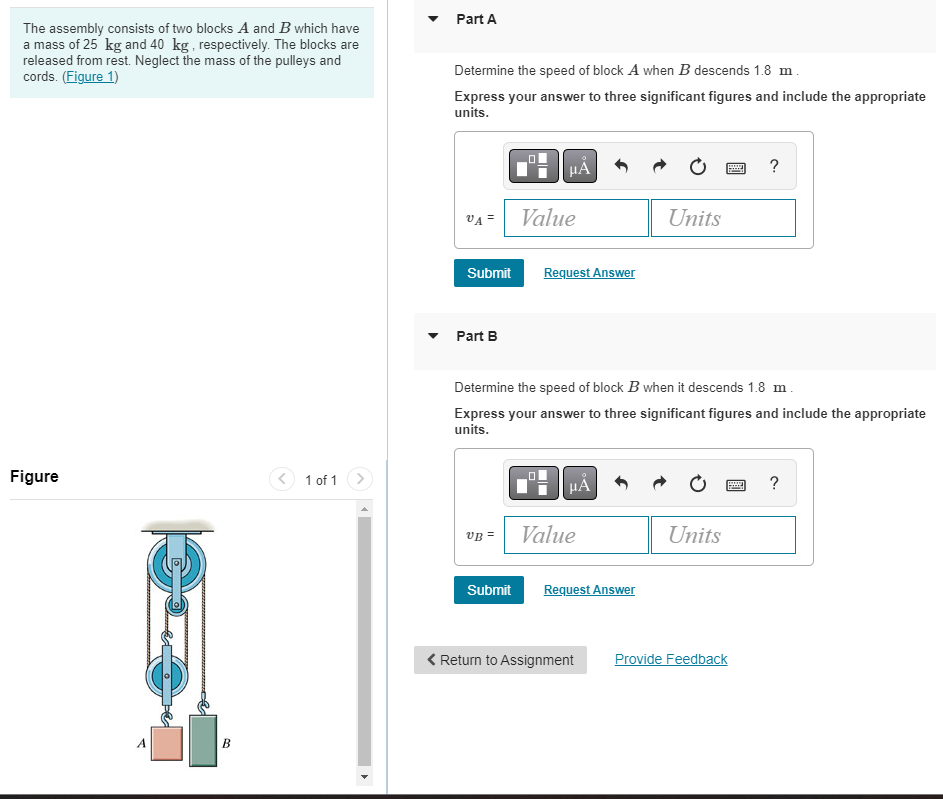 Solved The Assembly Consists Of Two Blocks A And B Which | Chegg.com