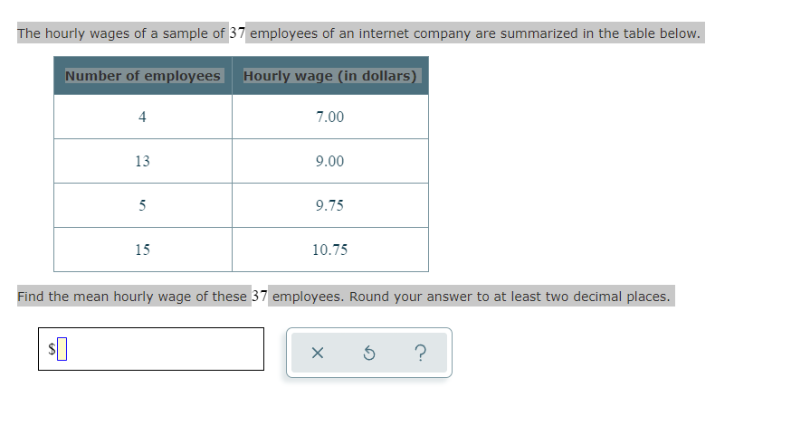 Solved The hourly wages of a sample of 37 employees of an | Chegg.com