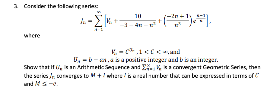 Solved 3 Consider The Following Series 10 N 1 1 Zl Chegg Com