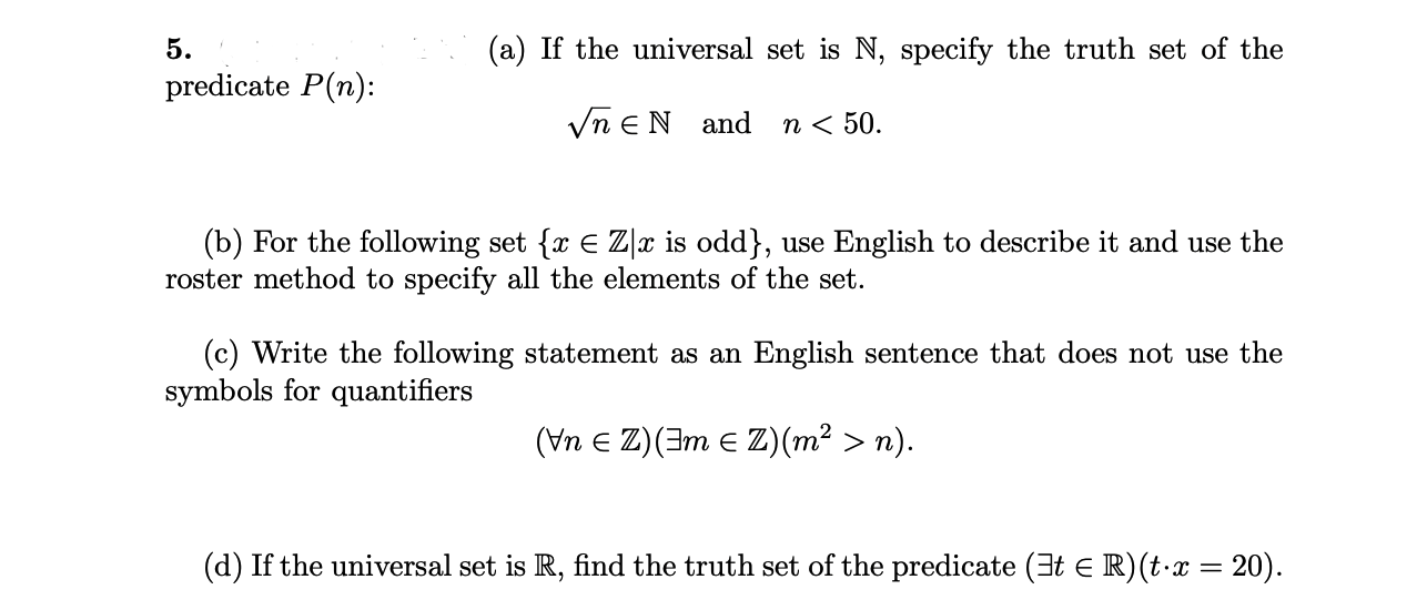 Solved (a) If the universal set is N, specify the truth set | Chegg.com