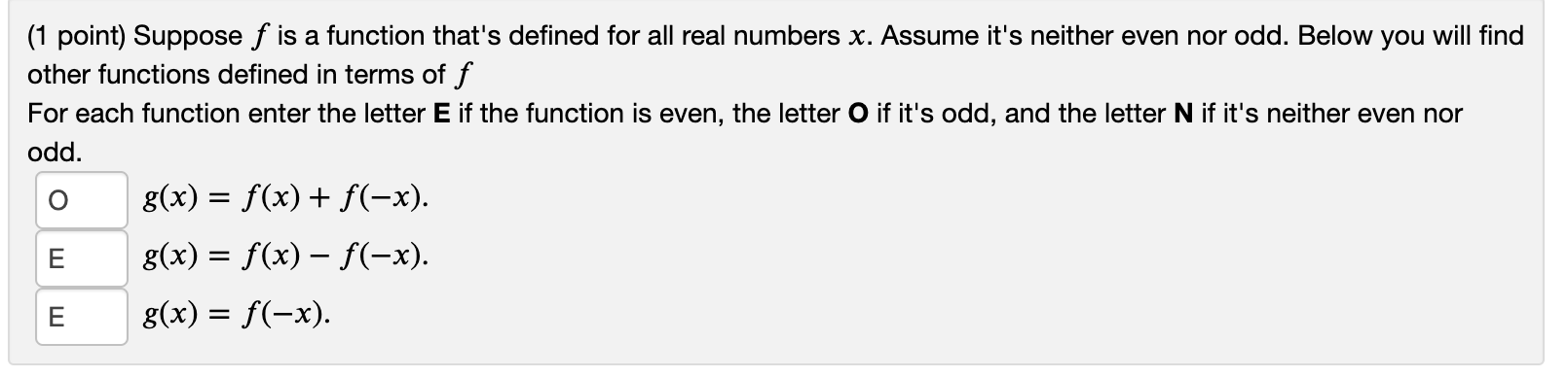 Solved (1 point) Suppose f is a function that's defined for | Chegg.com