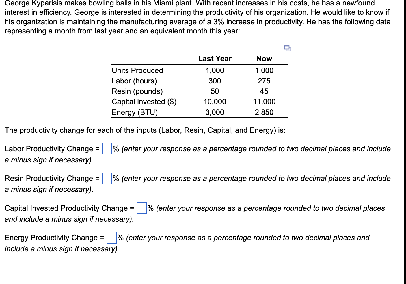 Solved Kyparisis makes bowling balls in his Miami