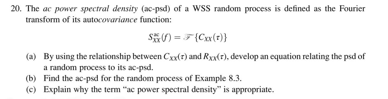 20. The ac power spectral density (ac-psd) of a WSS | Chegg.com