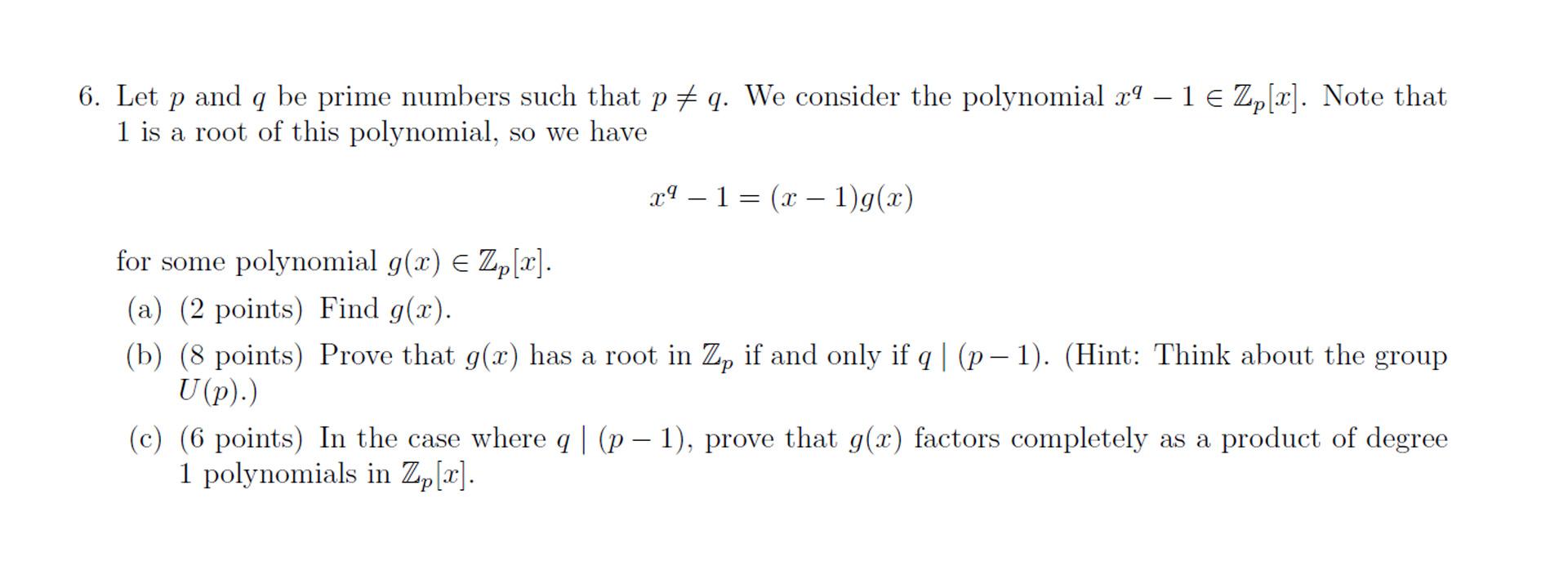 Solved 6 Let P And Q Be Prime Numbers Such That P Q W Chegg Com