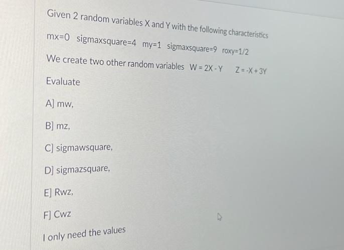 Solved Given 2 random variables X and Y with the following | Chegg.com