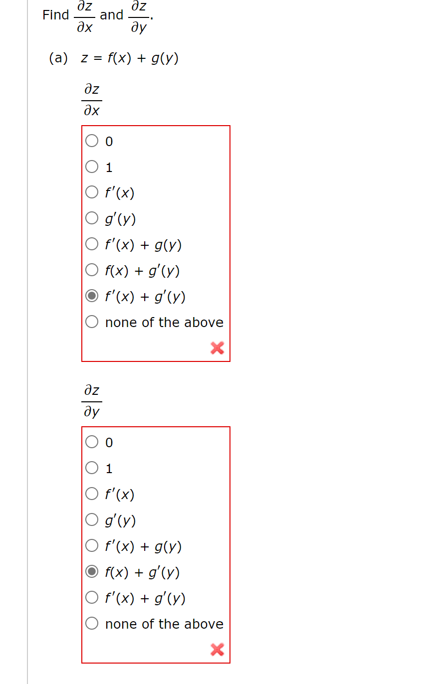 Solved ∂x∂z and ∂y∂z z=f(x)+g(y) ∂x∂z 0 1 f′(x) g′(y) | Chegg.com