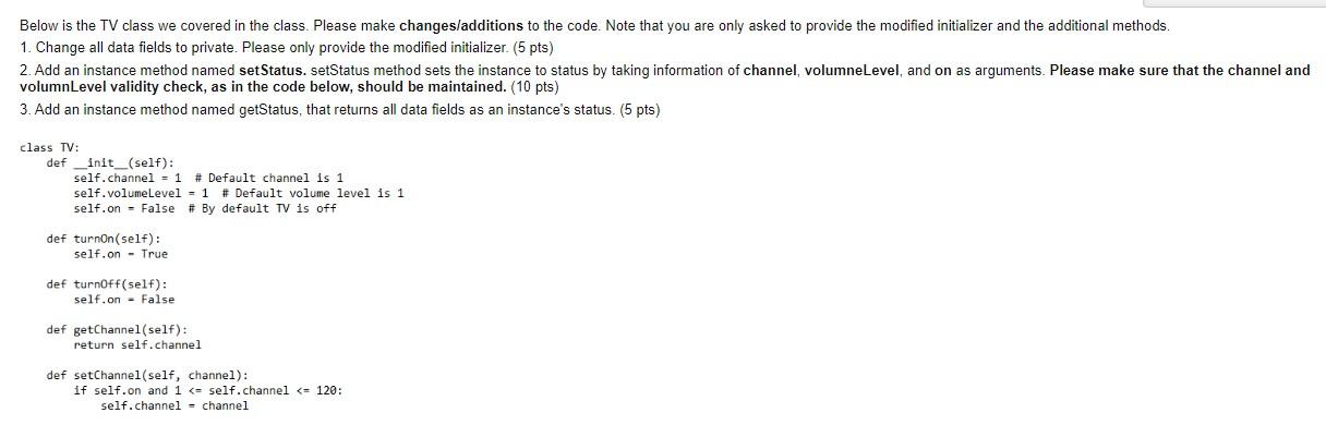 Solved Below is the TV class we covered in the class. Please | Chegg.com