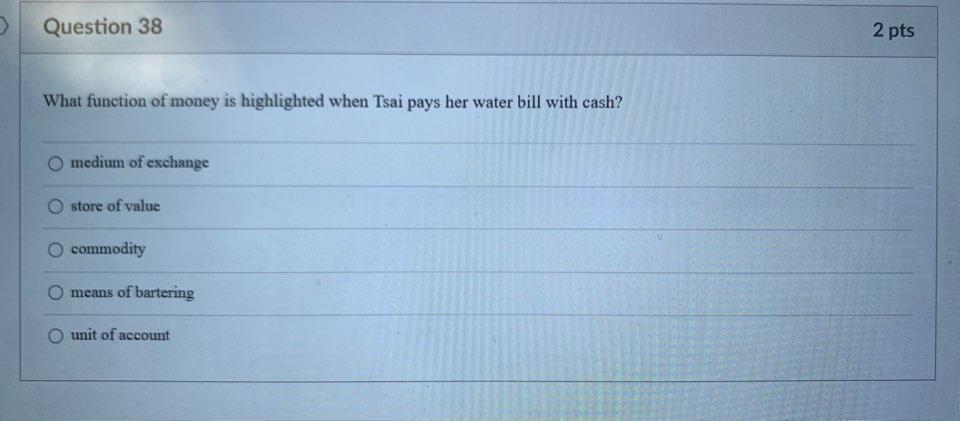 Solved Question 40 2 pts Which of the following is an | Chegg.com