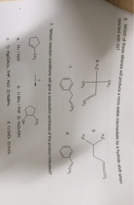 Solved Which of these alkenes will produce a more stable | Chegg.com