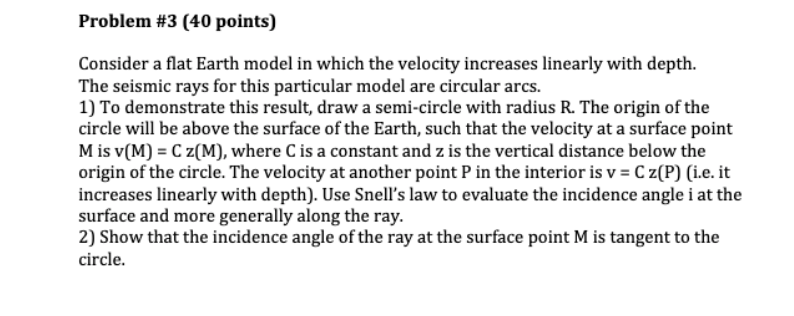 Problem #3 (40 points) Consider a flat Earth model in | Chegg.com