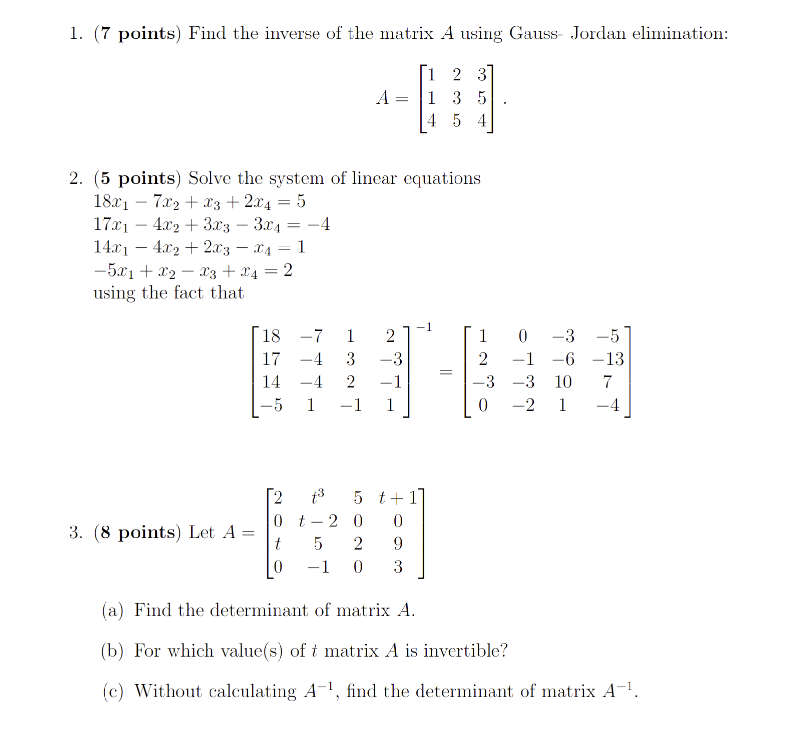 Solved 1. ( 7 points) Find the inverse of the matrix A using | Chegg.com