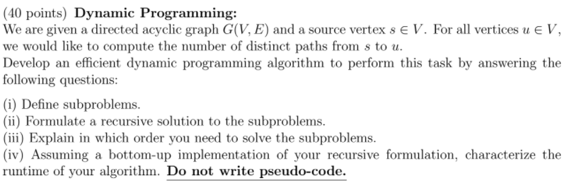 Solved (40 points) Dynamic Programming: We are given a | Chegg.com