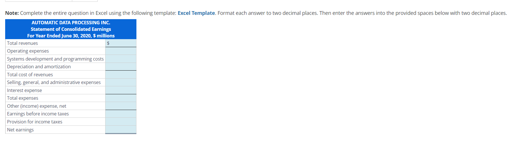 Solved Forecasting an Income Statement ADP reports the | Chegg.com