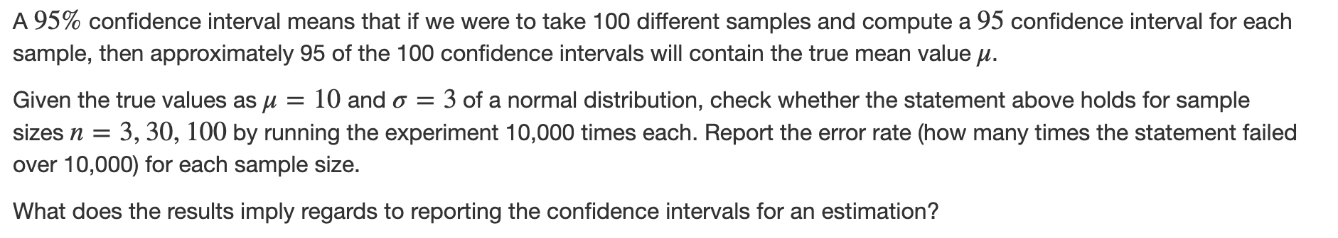 Solved A 95% confidence interval means that if we were to | Chegg.com