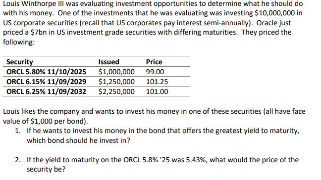 Solved Louis Winthorpe III was evaluating investment | Chegg.com