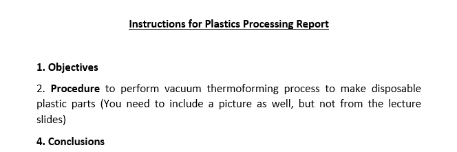 Solved Instructions for Plastics Processing Report 1. | Chegg.com