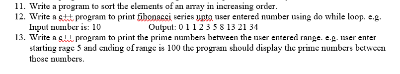 Solved 11. Write a program to sort the elements of an array | Chegg.com