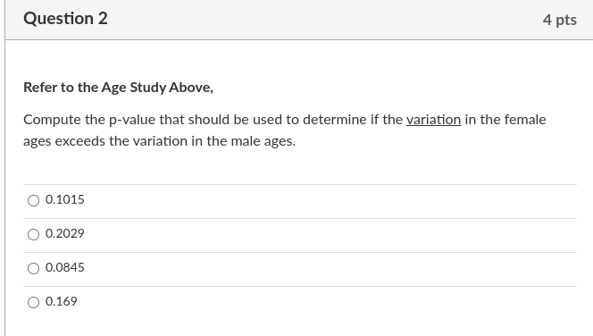 Solved Question 1 3 pts Age Study A marketing study was | Chegg.com