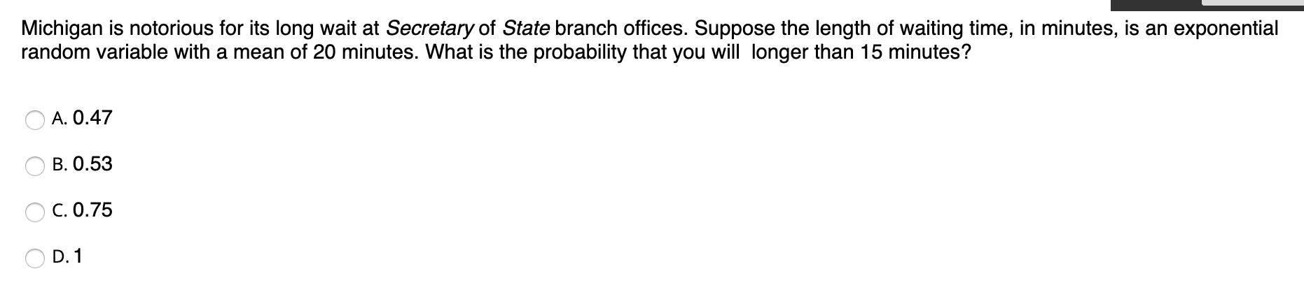 solved-michigan-is-notorious-for-its-long-wait-at-secretary-chegg