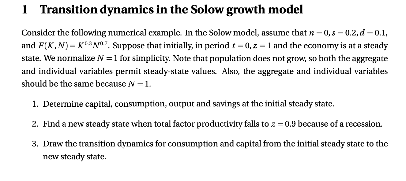 Solved 1 Transition dynamics in the Solow growth model