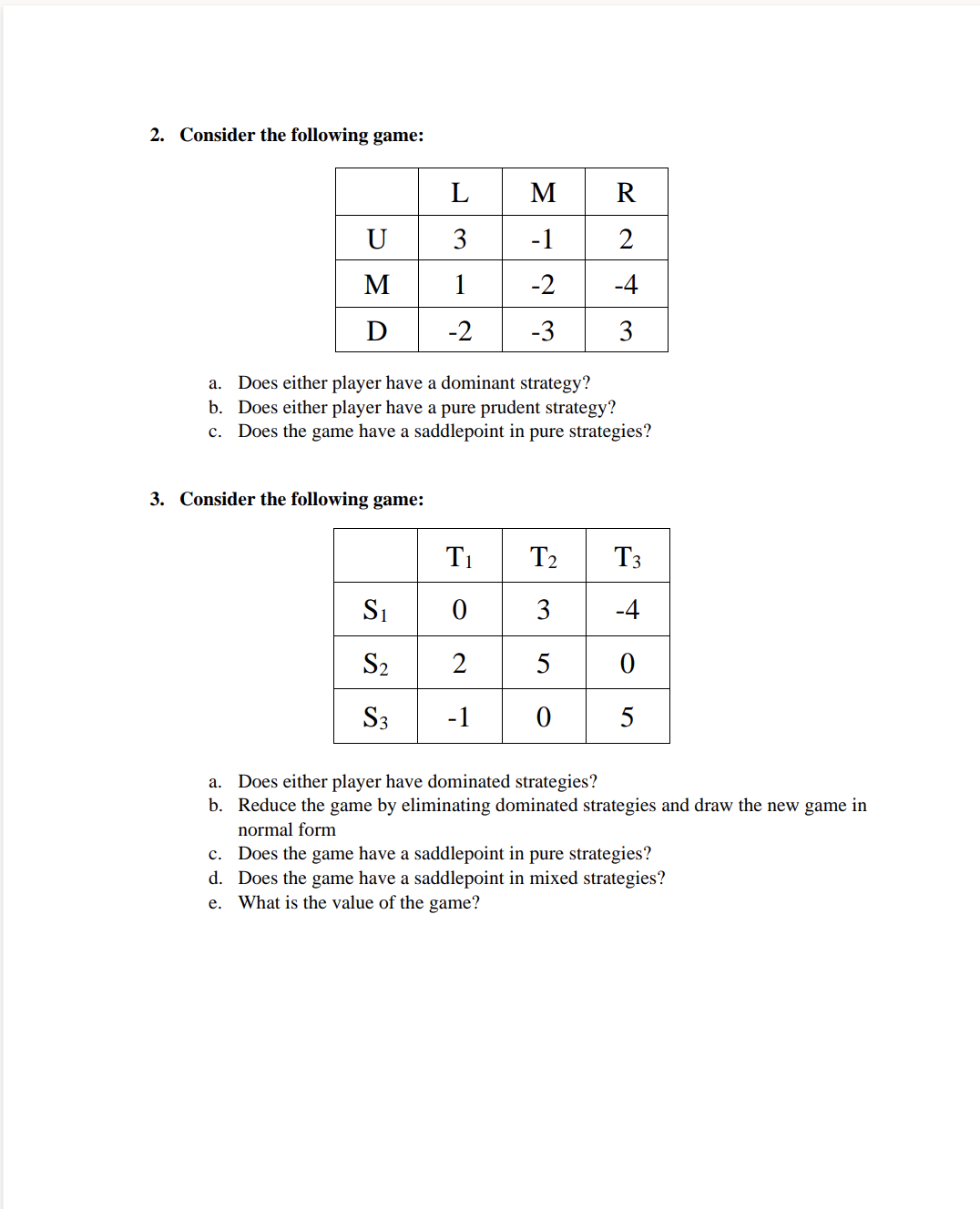 Solved 2. Consider the following game: a. Does either player | Chegg.com