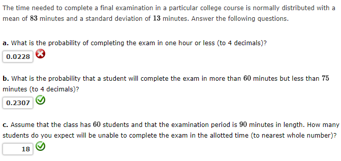 Solved The Time Needed To Complete A Final Examination In A | Chegg.com