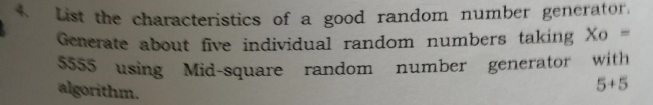 Solved List the characteristics of a good random number | Chegg.com