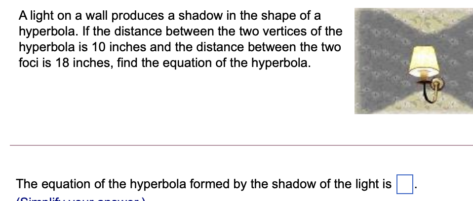 Solved A light on a wall produces a shadow in the shape of a | Chegg.com