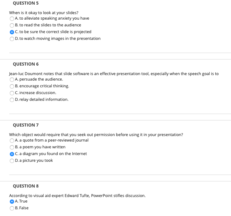 Solved QUESTION 5 When is it okay to look at your slides? A. | Chegg.com