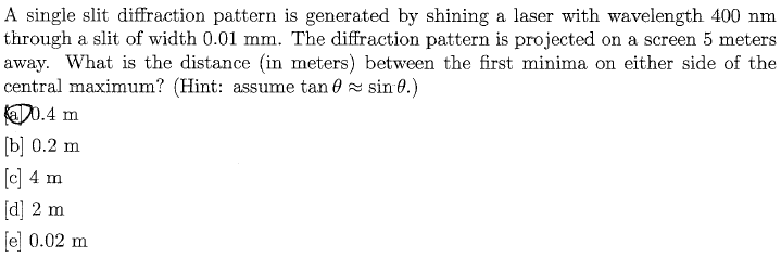 Solved A single slit diffraction pattern is generated by | Chegg.com