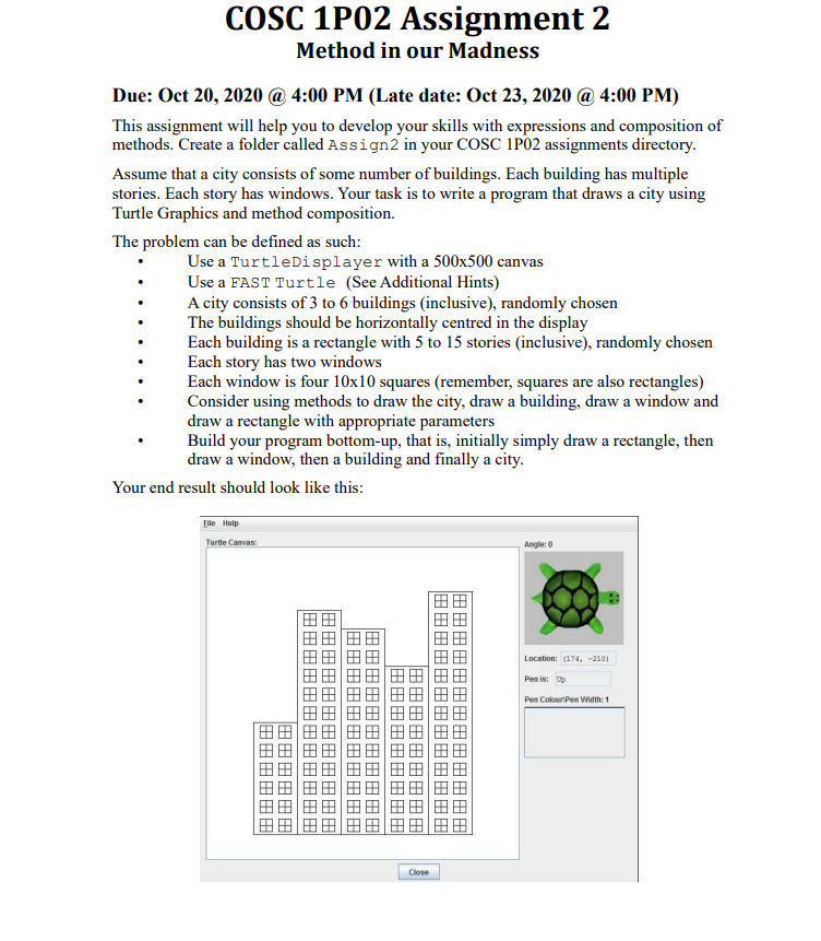 COSC 1P02 Assignment 2 Method in our Madness Due: Oct | Chegg.com
