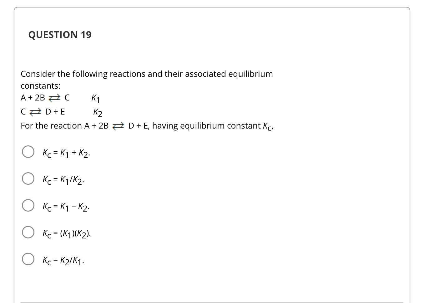 Solved QUESTION 19Consider the following reactions and their | Chegg.com