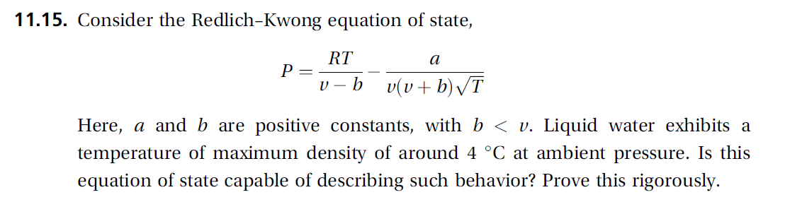 Solved 11.15. Consider the Redlich-Kwong equation of state, | Chegg.com