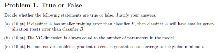 Problem 1. True or False Decide whether the following | Chegg.com