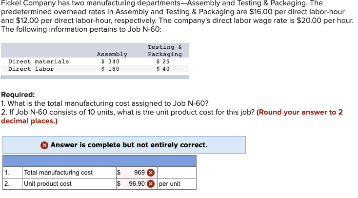 Solved Fickel Company Has Two Manufacturing | Chegg.com