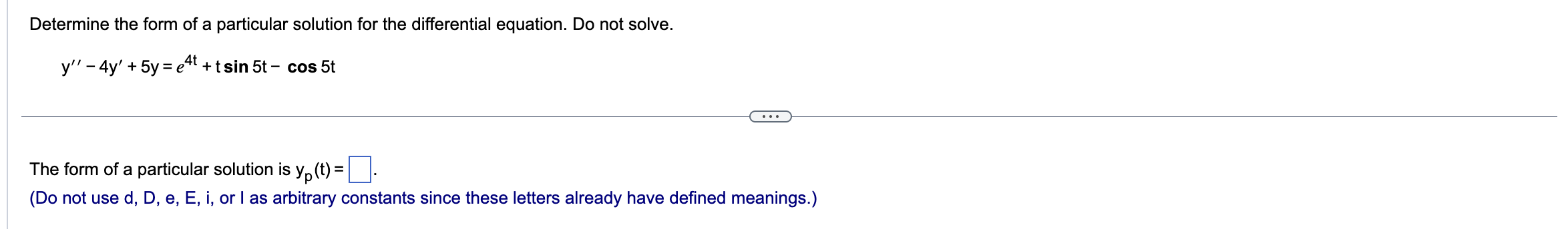 [Solved]: Q20.Q21. Determine the form of a particular soluti