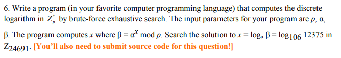 6. Write a program (in your favorite computer | Chegg.com