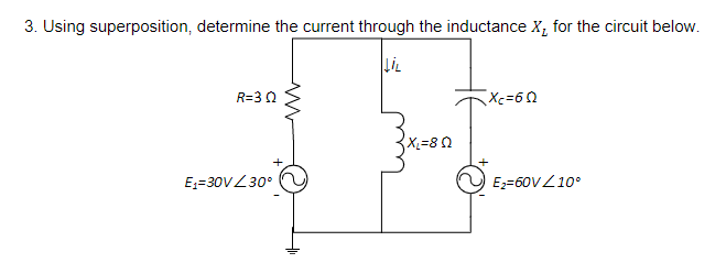 Solved 3. Using superposition, determine the current through | Chegg.com