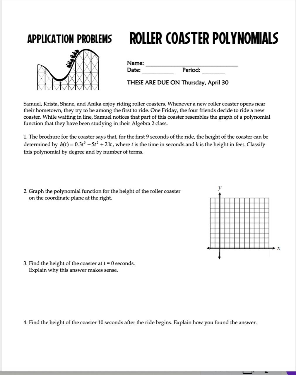 Solved APPLICATION PROBLEMS ROLLER COASTER POLYNOMIALS M
