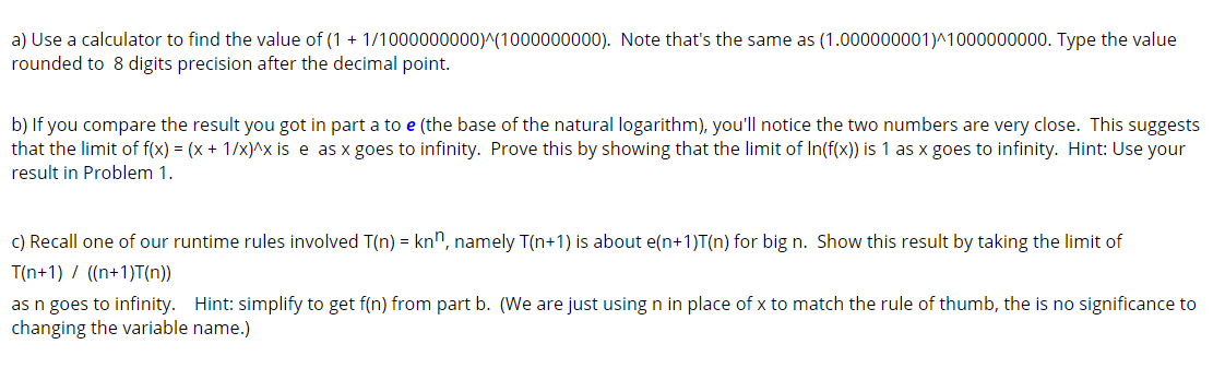 Use L Hopital S Rule To Find The Limit Of In 1 1 X Chegg Com