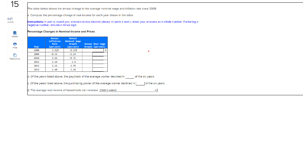 Solved The Table Below Shows The Annual Change In The | Chegg.com