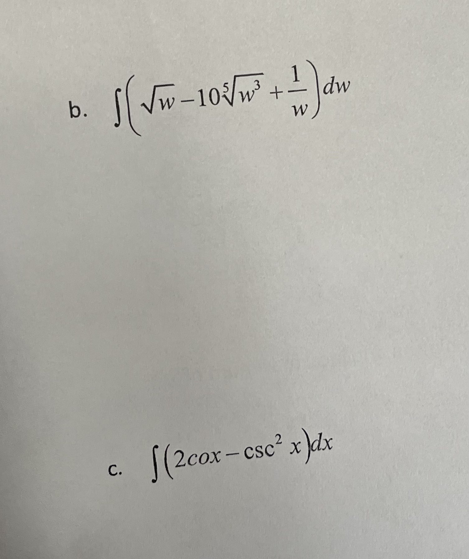 Solved Find the following indefinite integrals. And use the | Chegg.com