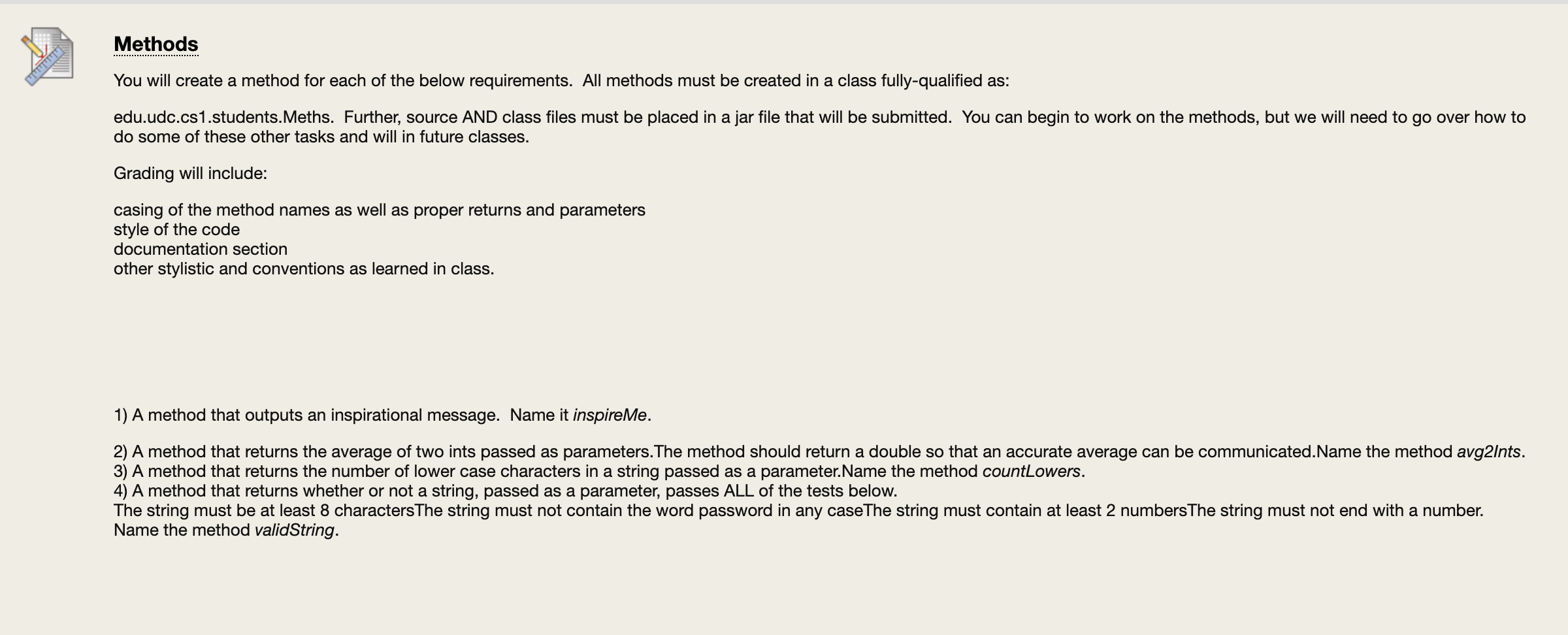 Solved Methods You will create a method for each of the | Chegg.com