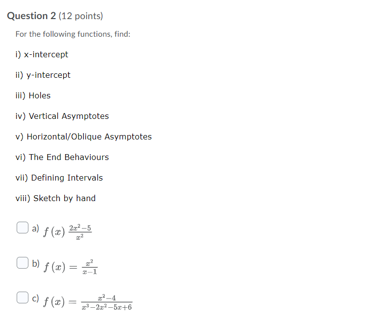 Solved Question 2 (12 points) For the following functions, | Chegg.com