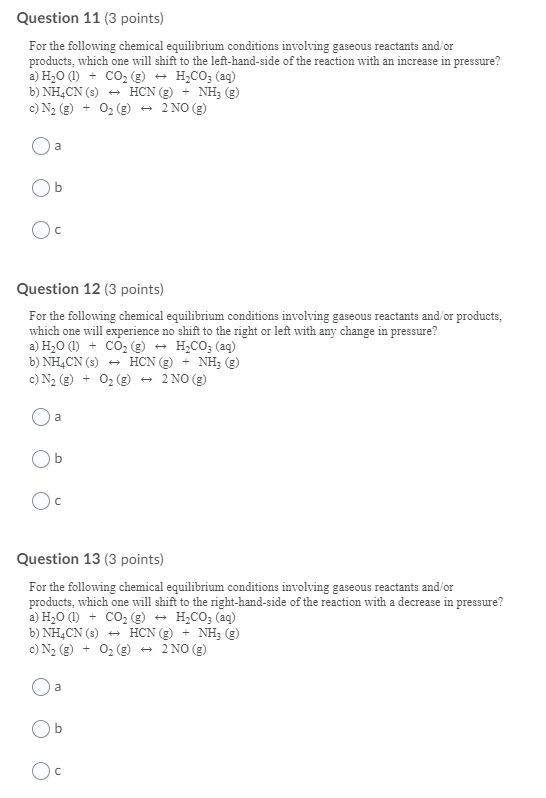 Solved Question 11 (3 points) For the following chemical | Chegg.com