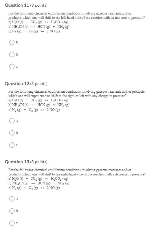 Solved Question 11 (3 Points) For The Following Chemical 