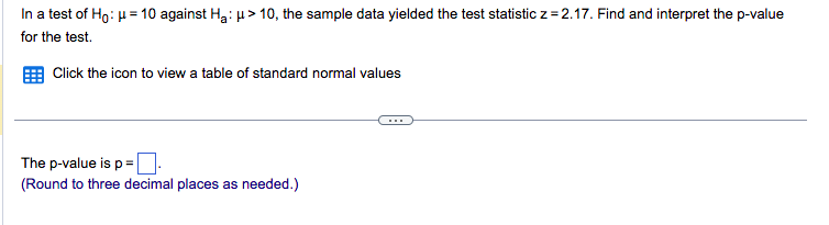 Solved In a test of H0:μ=10 against Ha:μ>10, the sample data | Chegg.com