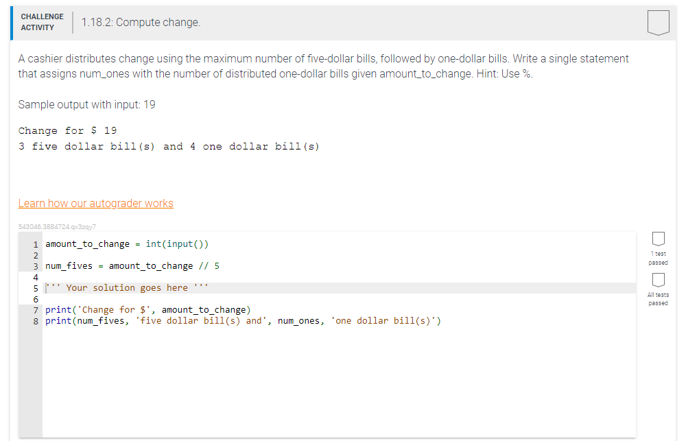 Solved 1.18.2: Compute change.A cashier distributes change | Chegg.com